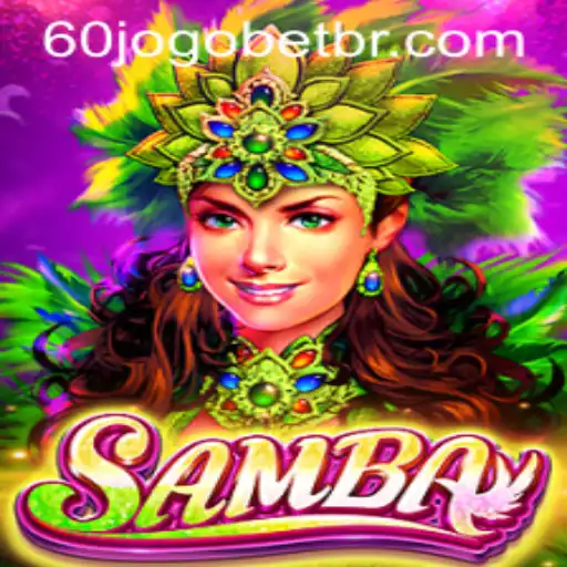 Discover the Exciting World of Samba: A Unique Gaming Experience